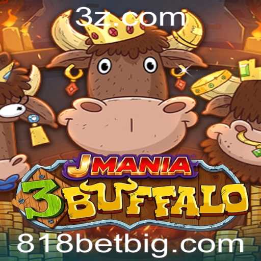 Explorando JMania3Buffalo: Um Mergulho no Mundo dos Jogos de Apostas com 818 Bet