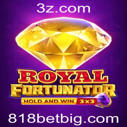 Descubra RoyalFort: O Jogo Que Conquista com 818 Bet